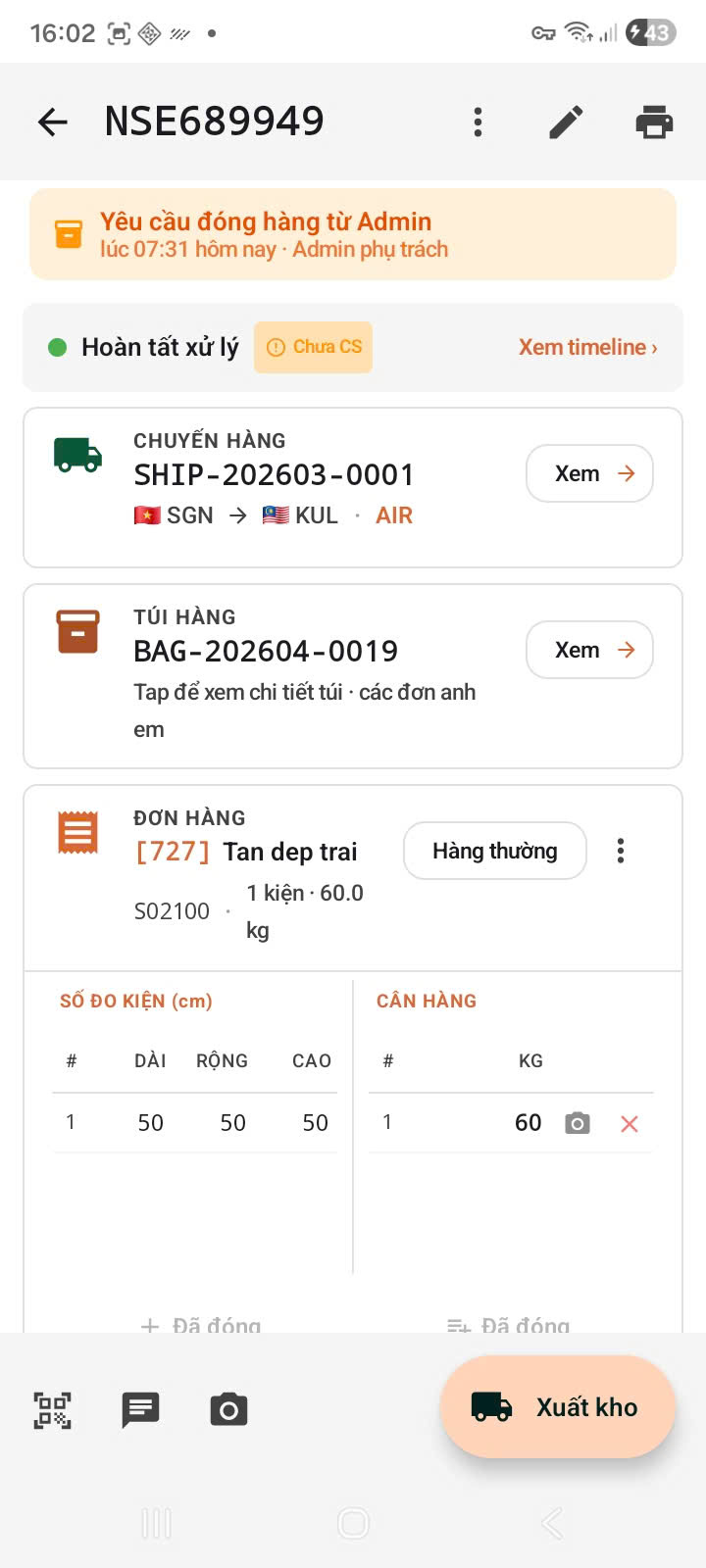 Đơn đã gắn túi chuyến chuẩn bị xuất kho
